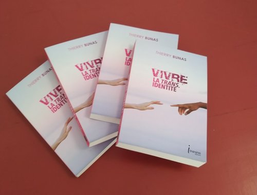 livre vivre la trans identite de thierry bunas